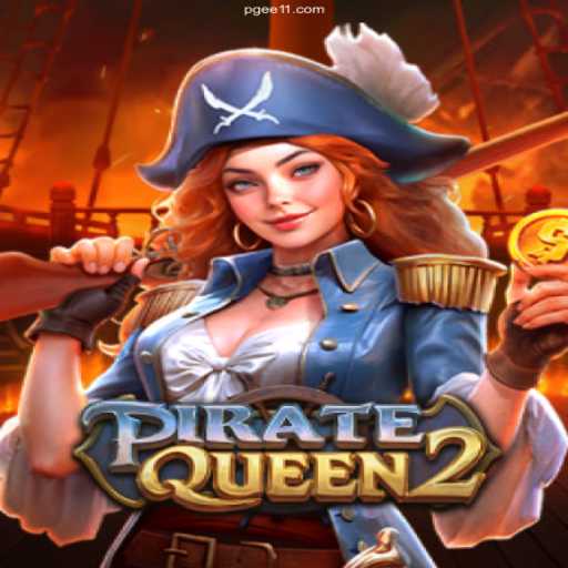 Discover the Thrills of PirateQueen2: A Voyage into Adventure and Strategy